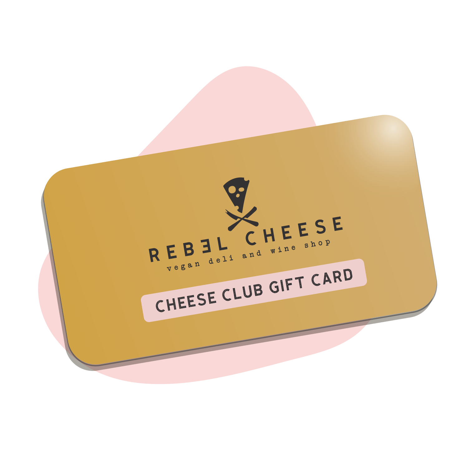 Rebel Cheese Virtual Gift Card