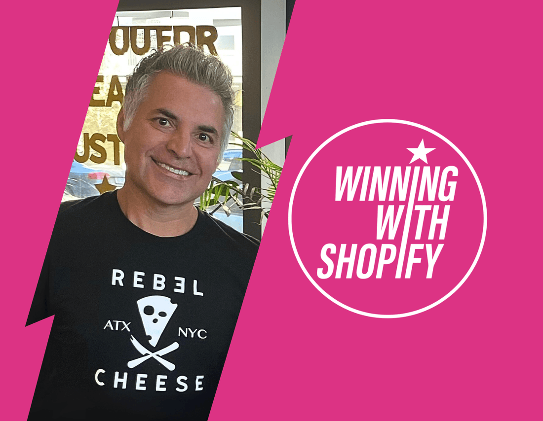 Rebel Cheese CTO Paul Arellanes on Winning With Shopify Podcast - Rebel Cheese