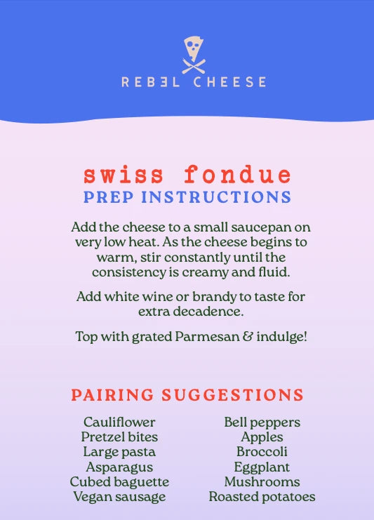 Rebel Cheese Swiss fondue prep instructions and pairing suggestions on a blue and white background